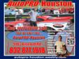 ?ASE CERTIFIED MECHANICS @ YOUR SERVICE!?
Reason to use AutoPRO-Houston:
? Save time and money with AutoPRO-Houston. If not at our facility . . . our CERTIFIED auto mechanics can repair your vehicle almost anywhere. Roadside assistance is available.
?