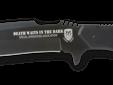 Enemies of the free world have found that "Death Waits In The Dark" when the Special Operations soldiers come knocking. United Cutlery has now designed a knife after the slogan. This limited edition S.O.A. fighting knife features a full-tang 7" stainless