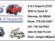 Z & S Imports provide VW auto restoration services in Las Vegas & Pahrump.
If your VW won't work properly we fix the problem! Installation of VW engine and
VW transmission. Offering VW Turbo Diesel Restoration upgrades.Â 
Call 775-293-4387 ask for Vic or