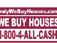 We Buy Houses - Indianapolis, Indiana
Call Today . . . (317) 357-4000
Indianapolis, Indiana - We Buy Houses in ... Any Area
Indianapolis, Indiana - We Buy Houses at ... Any Price
Indianapolis, Indiana - We Buy Houses in ... Any Condition
Indianapolis,