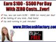 Yes, you can earn $150 ? $500 (or more) per day?.Paid Daily! Absolutely No Selling of any kind! A very simple and quick process to get you up and running in just minutes! Absolutely No Costs...Ever! Check it out..... littlecashfactory.com